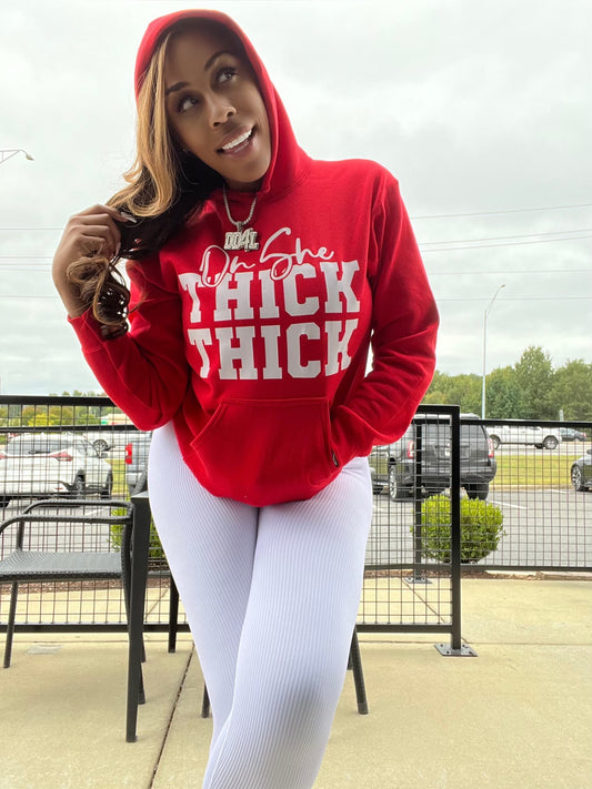 Oh She Thick Thick Hoodie