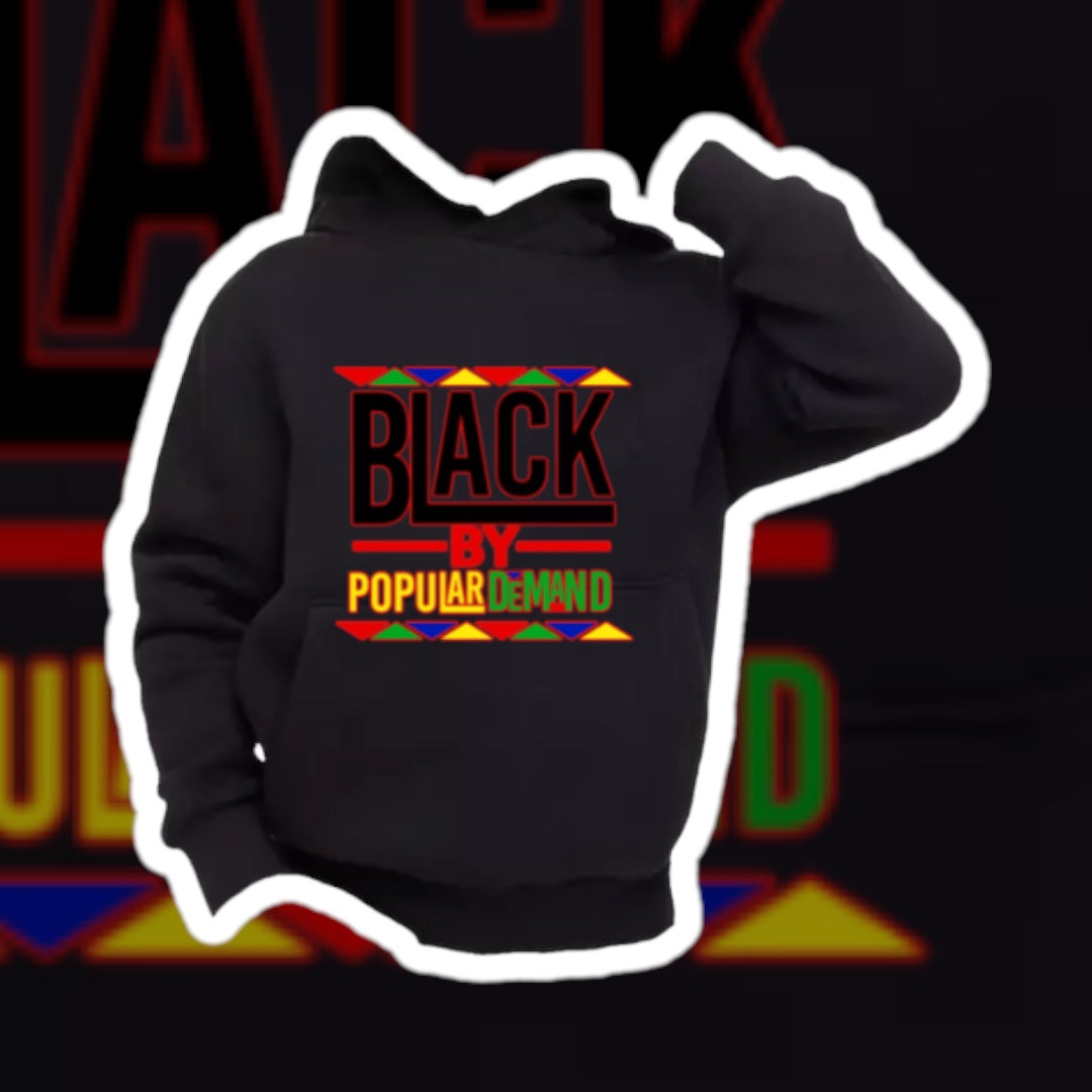 Black by Popular Demand Sweatshirt